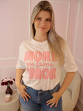 More Amore T-shirt